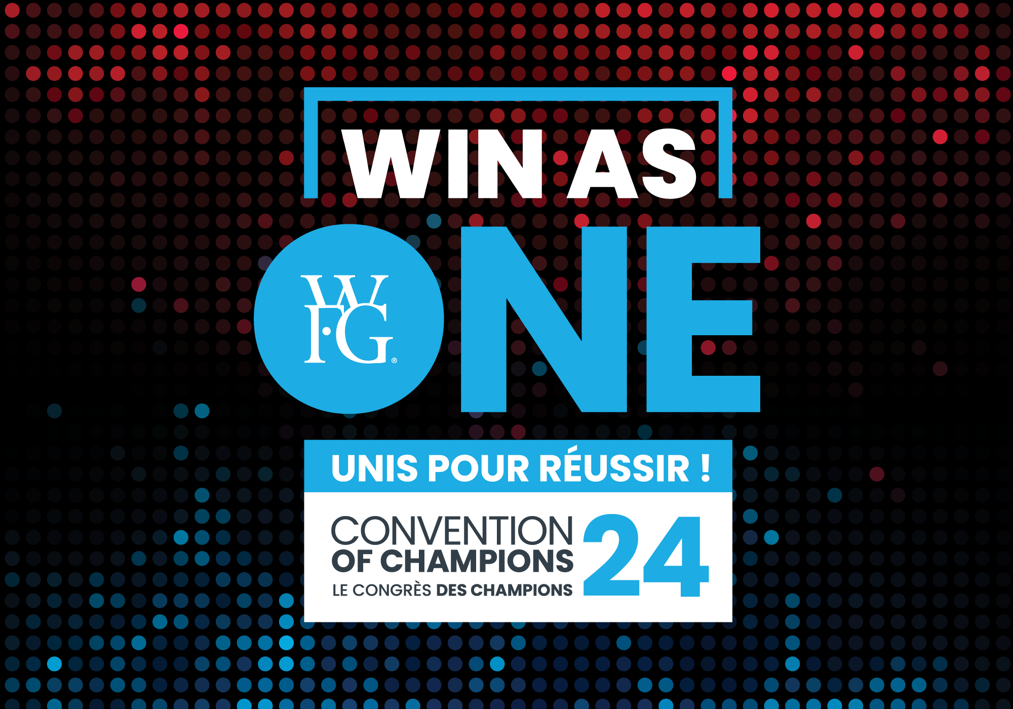 Win As One WFG Convention 2024